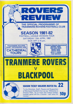 Tranmere Rovers v Blackpool Match Programme 1982-04-10